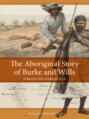 cover image of The Aboriginal Story of Burke and Wills